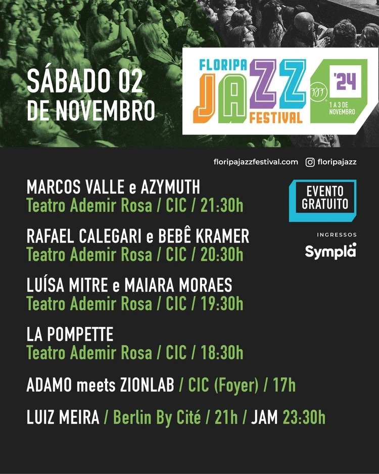 Floripa Jazz Festival 2024 2 de Novembro (Sábado) line up programação